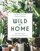 Wild at Home (eBook, ePUB)
