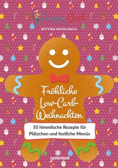 Cover Happy Carb: Fröhliche Low-Carb-Weihnachten (eBook, ePUB)