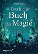 Das kleine Buch der Magie (eBook, ePUB) - Bild 1