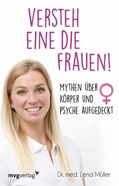Versteh eine die Frauen! (eBook, PDF) - Müller, Lena