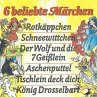 Gebrüder Grimm, 6 beliebte Märchen... - Bild 1