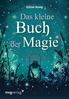 Das kleine Buch der Magie (eBook, PDF) - Kemp, Gillian; Krätzer, Anita