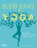 Bleib jung mit Yoga (eBook, ePUB)