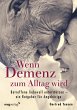 Wenn Demenz zum Alltag wird (eBook,... - Bild 1