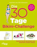 Die 30-Tage-Bikini-Challenge (eBook, PDF)