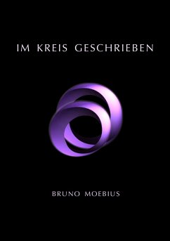 Im Kreis geschrieben (eBook, ePUB) - Moebius, Bruno