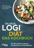 Die neue LOGI-Diät - Das Kochbuch (eBook, PDF)