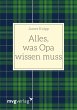 Alles, was Opa wissen muss (eBook, PDF) - Bild 1