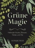Grüne Magie (eBook, ePUB)
