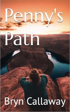 Penny's Path (eBook, ePUB) - Callaway, Bryn