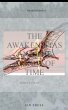 The Awakenistas And The Arrow Of Time... - Bild 1