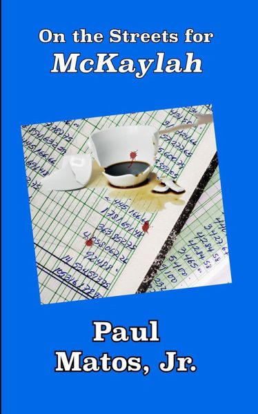 On the Streets for McKaylah (eBook, ePUB)