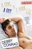A Girl, a Guy and a Robe Tie (Mulberry Lake, #2) (eBook, ePUB) A Girl, a Guy and a Robe Tie (Mulberry Lake, #2) (eBook, ePUB)