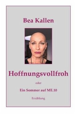 Cover Hoffnungsvollfroh oder Ein Sommer auf ME.10