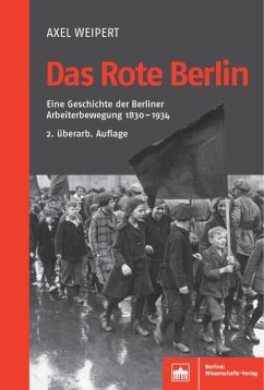 Das Rote Berlin (eBook, PDF) - Weipert, Axel