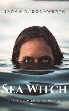 Sea Witch (eBook, ePUB) - Donawerth, Sarah A.