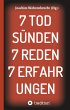 7 Todsünden 7 Reden 7 Erfahrungen - Bild 1