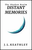 Distant Memories (The Shadow Realm) (eBook, ePUB)
