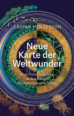 Neue Karte der Weltwunder - Henderson, Caspar