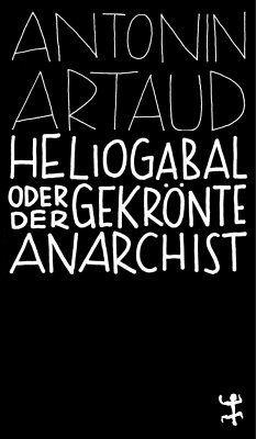 Heliogabal - Artaud, Antonin