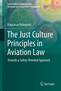 The Just Culture Principles in Aviation Law - Pellegrino, Francesca