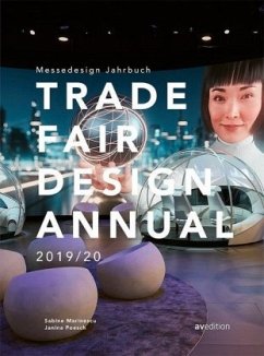 Trade Fair Design Annual 2019/20 - Marinescu, Sabine;Poesch, Janina