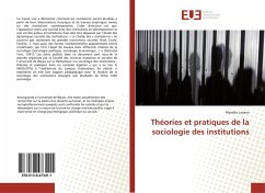 Théories et pratiques de la sociologie des institutions - Lanane, Massika