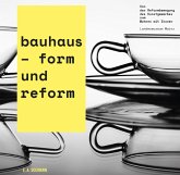 bauhaus - form und reform