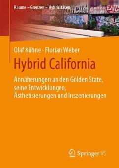 Hybrid California - Kühne, Olaf;Weber, Florian