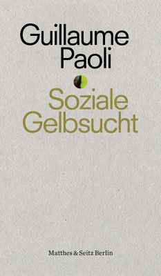 Soziale Gelbsucht - Paoli, Guillaume