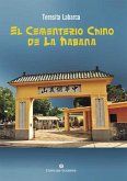 El cementerio chino de La Habana (eBook, ePUB)