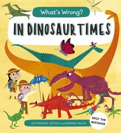 What's Wrong? In Dinosaur Times (eBook, PDF) - Veitch, Catherine