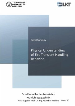 Physical Understanding of Tire Transient Handling Behavior (Band 10) - Sarkisov, Pavel