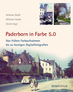 Paderborn in Farbe 5.0 - Gaidt, Andreas;Grabe, Wilhelm;Vogt, Ulrich