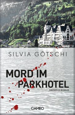 Mord im Parkhotel - Götschi, Silvia