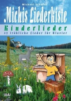 Cover Michis Liederkiste: Kinderlieder für Klavier