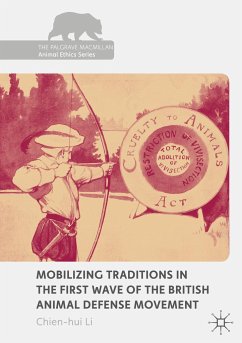 Mobilizing Traditions in the First Wave of the British Animal Defense Movement - Li, Chien-hui
