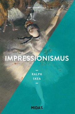 Impressionismus (ART ESSENTIALS) - Skea, Ralph
