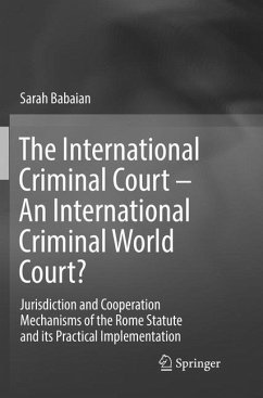 The International Criminal Court ¿ An International Criminal World Court? - Babaian, Sarah
