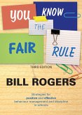 You Know the Fair Rule (eBook, ePUB) You Know the Fair Rule (eBook, ePUB)
