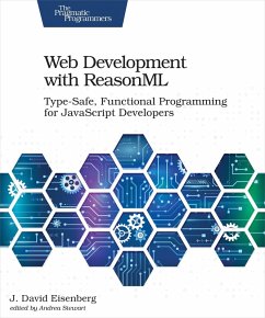 Web Development with ReasonML (eBook, ePUB) - Eisenberg, J. David