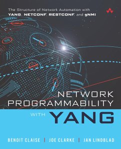 Network Programmability with YANG (eBook, PDF) - Claise Benoit; Clarke Joe; Lindblad Jan