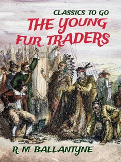Cover The Young Fur Traders (eBook, ePUB)