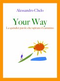 Your Way (eBook, ePUB)