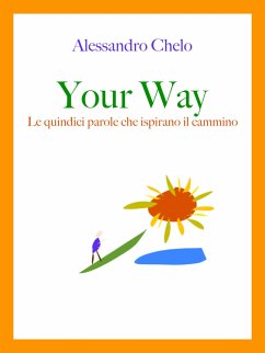 Your Way (eBook, ePUB) - Chelo, Alessandro