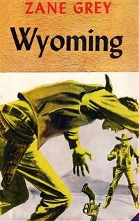 Wyoming (eBook, ePUB) - Grey, Zane