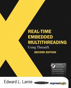 Real-Time Embedded Multithreading Using ThreadX (eBook, ePUB) - Lamie, Edward