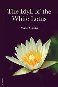 The Idyll of the White Lotus (eBook, ePUB) - Collins, Mabel