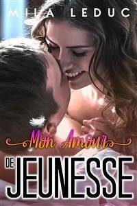 Mon Amour de Jeunesse (eBook, ePUB) - Leduc, Mila