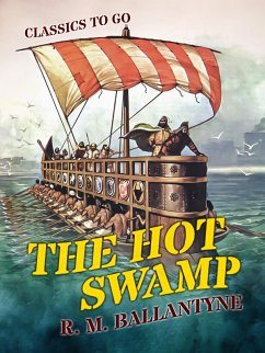 Cover The Hot Swamp (eBook, ePUB)
